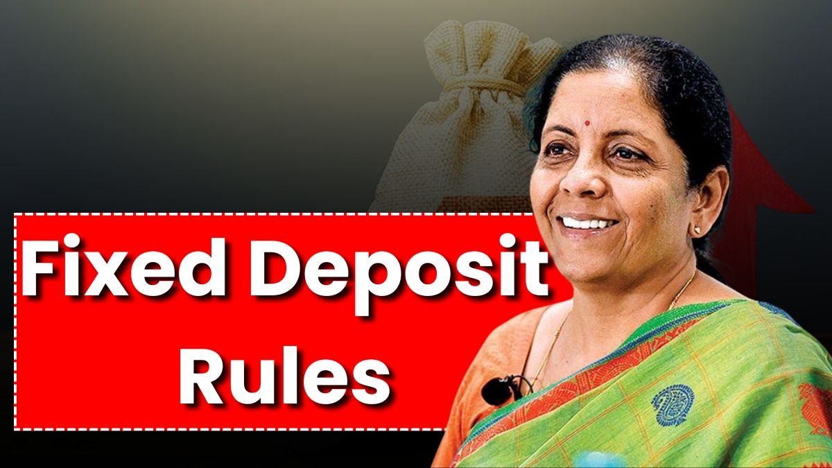 Fixed Deposit Rules