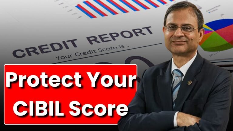 Protect Your CIBIL Score